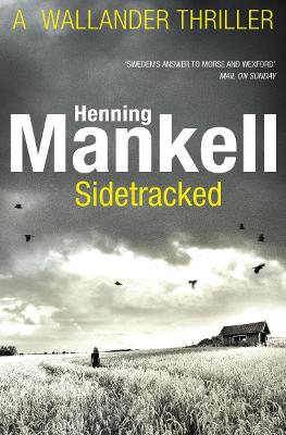 Sidetracked: Kurt Wallander