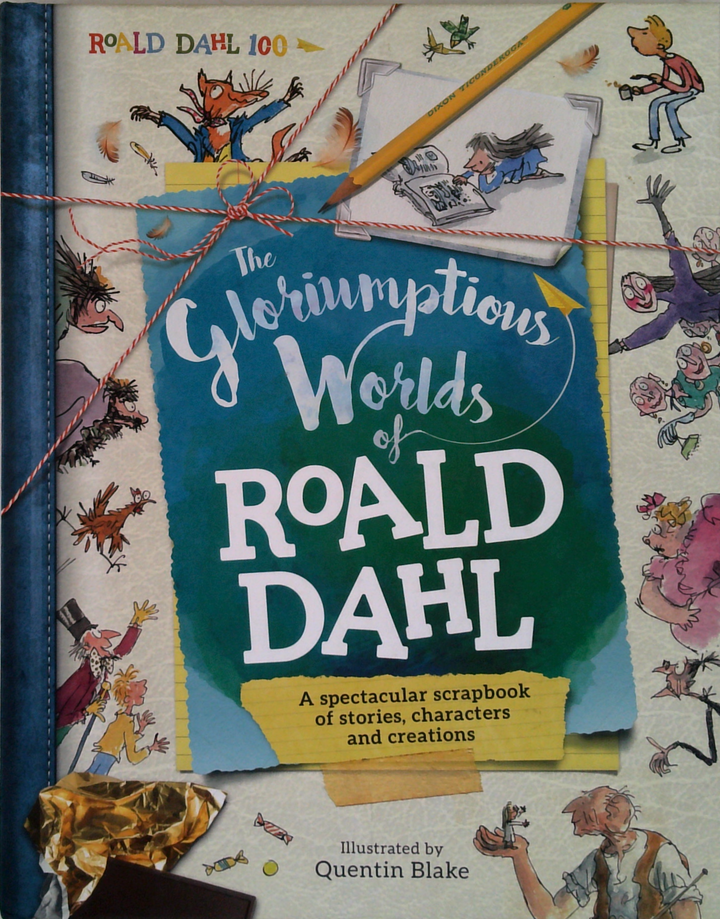 The Gloriumptious Worlds Of Roald Dahl