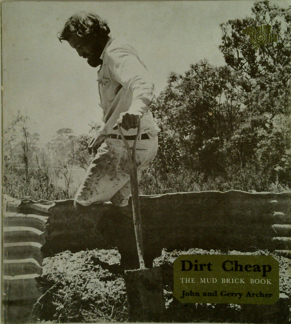 Dirt Cheap: The Mud Brick Book