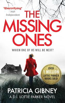The Missing Ones: An absolutely gripping thriller with a jaw-dropping