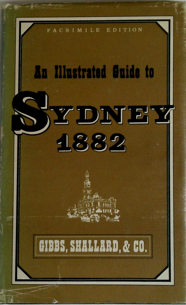 An Illustrated Guide To Sydney 1882