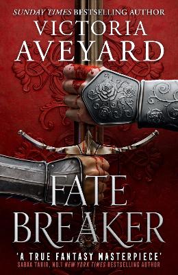 Fate Breaker: The epic conclusion to the Realm Breaker series from the author of global sensation Red Queen