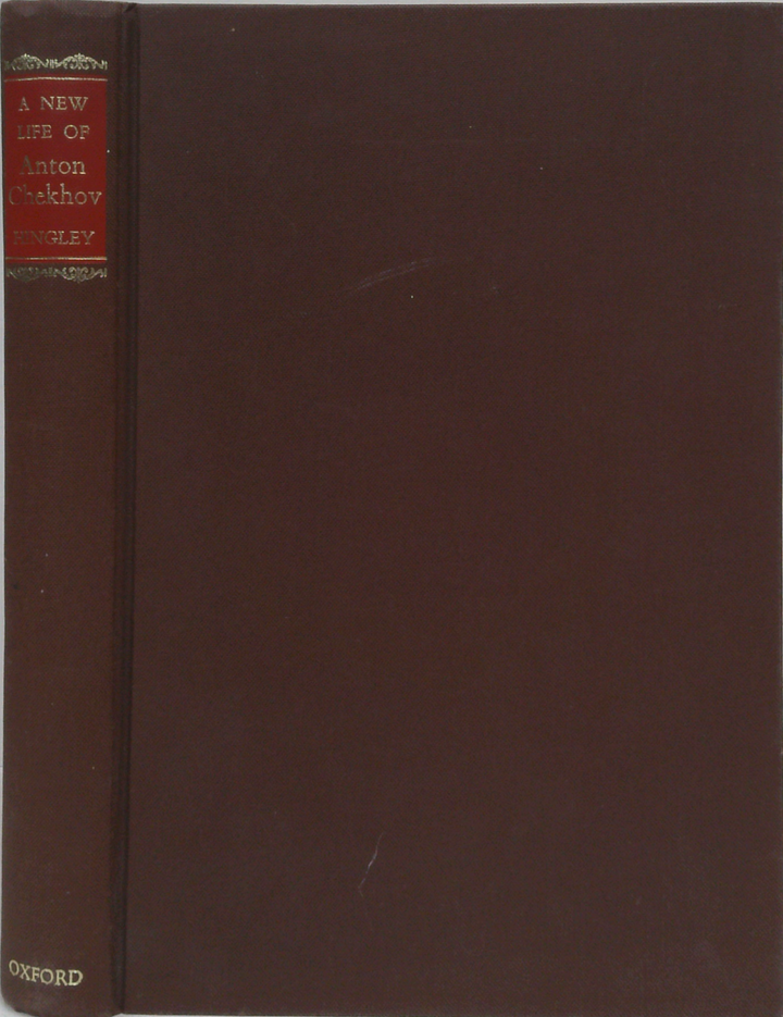 A New Life Of Anton Chekhov