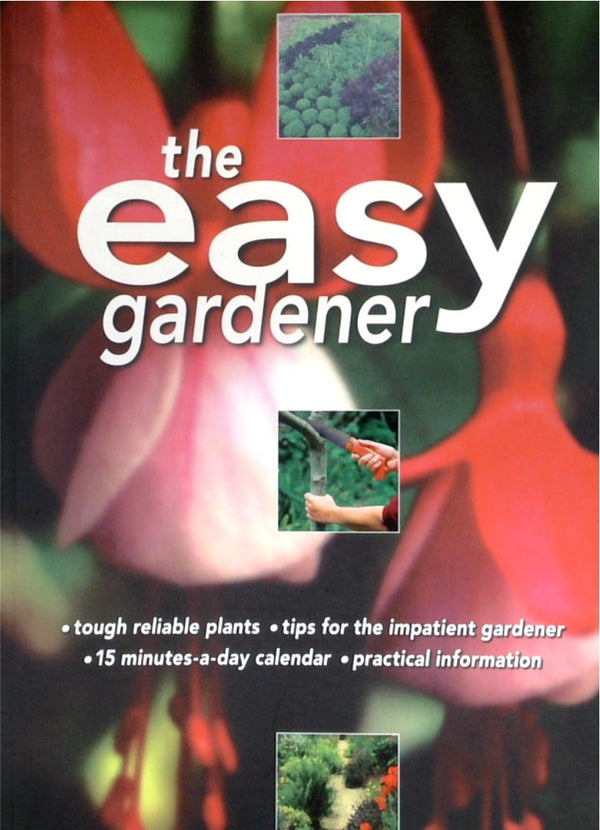 The Easy Gardener