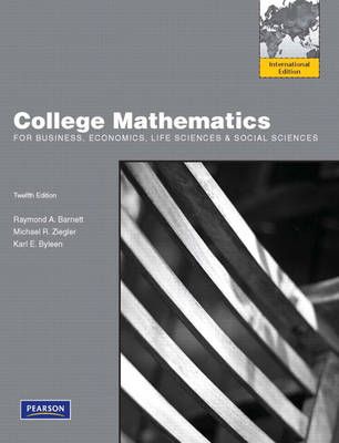 College Mathematics for Business, Economics, Life Sciences and Social Sciences: International Edition