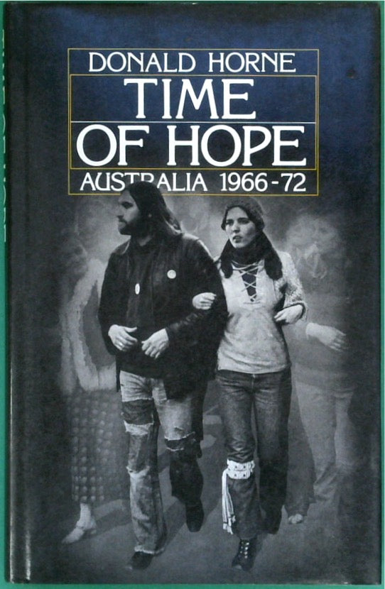 Time of Hope: Australia 1966-72