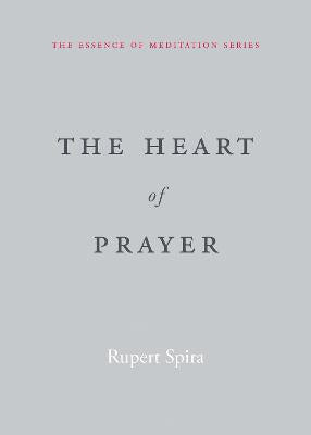 The Heart of Prayer