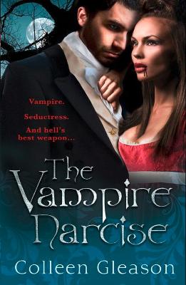 The Vampire Narcise (A Book of the Regency Draculia)