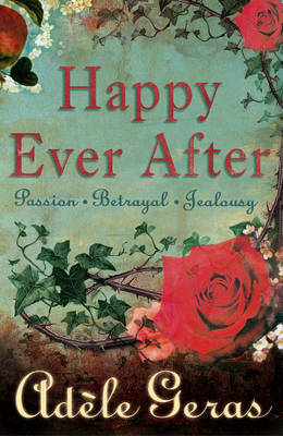 Happy Ever After: 3 Book Bind-up: "The Tower Room", "Watching the