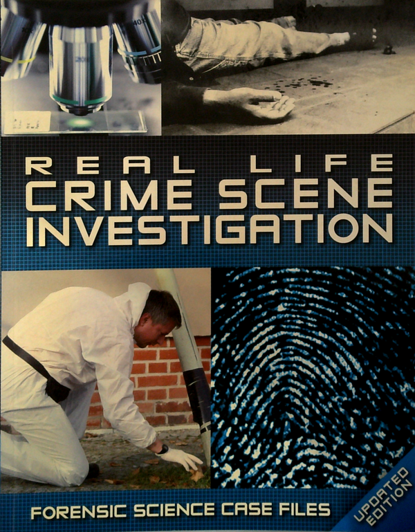 Real Life Crime Scene Investigation