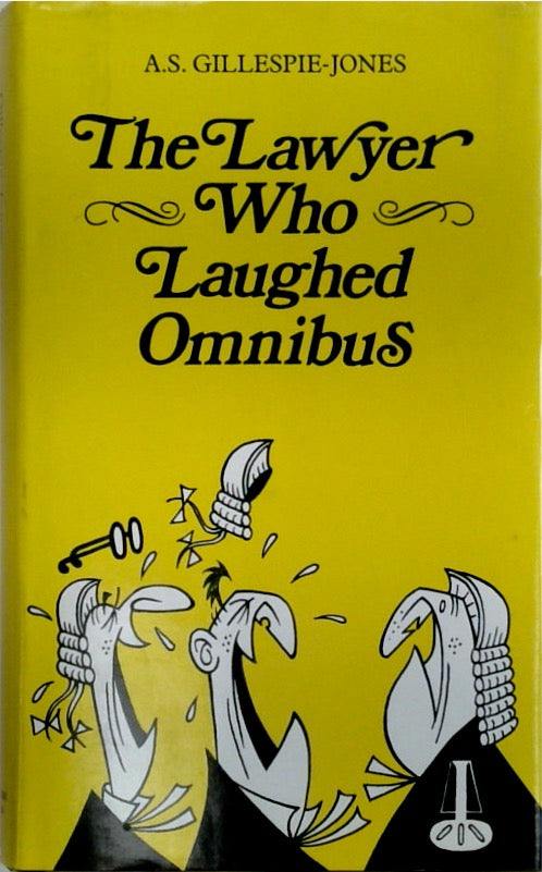 The Lawyer Who Laughed Omnibus