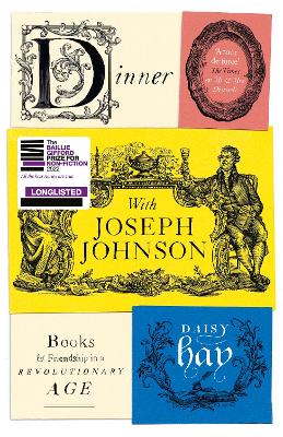 Dinner with Joseph Johnson: Books and Friendship in a Revolutionary