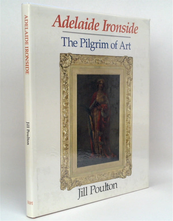 Adelaide Ironside: The Pilgrim of Art