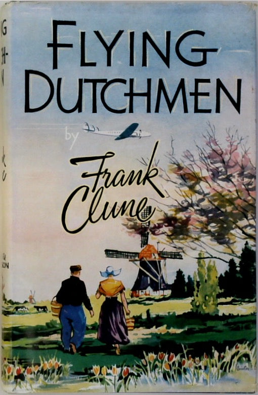 Flying Dutchmen (SIGNED)