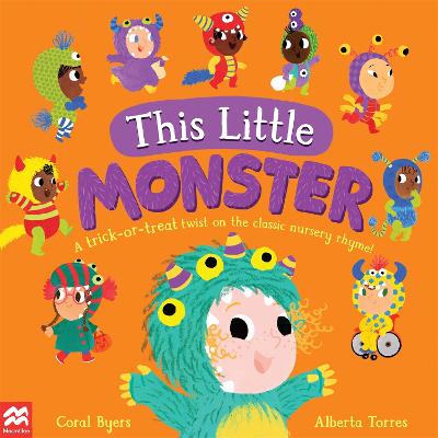 This Little Monster: A Fun Twist on the Classic Nursery Rhyme!