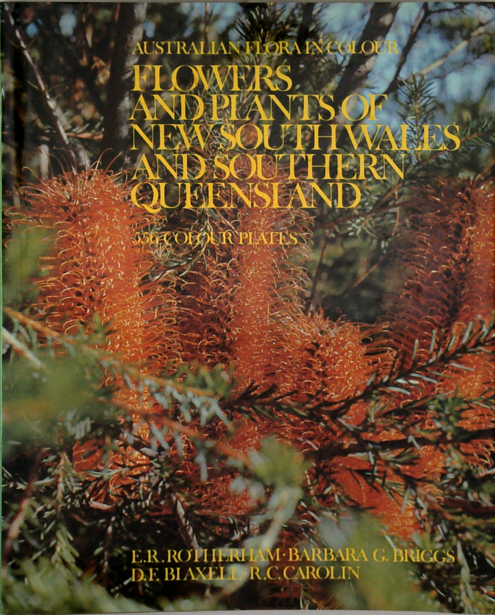 Australian Flora In Colour: Flowers And Plants Of New South Wales And Southern Queensland