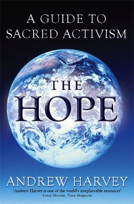 The Hope: A Guide to Sacred Activism