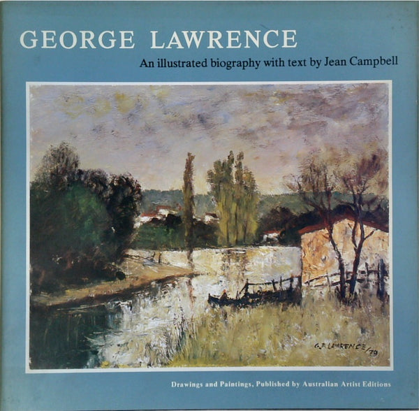 George Lawrence: An Illustrated Biography