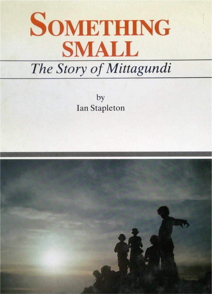 Something Small: the story of mittagundi