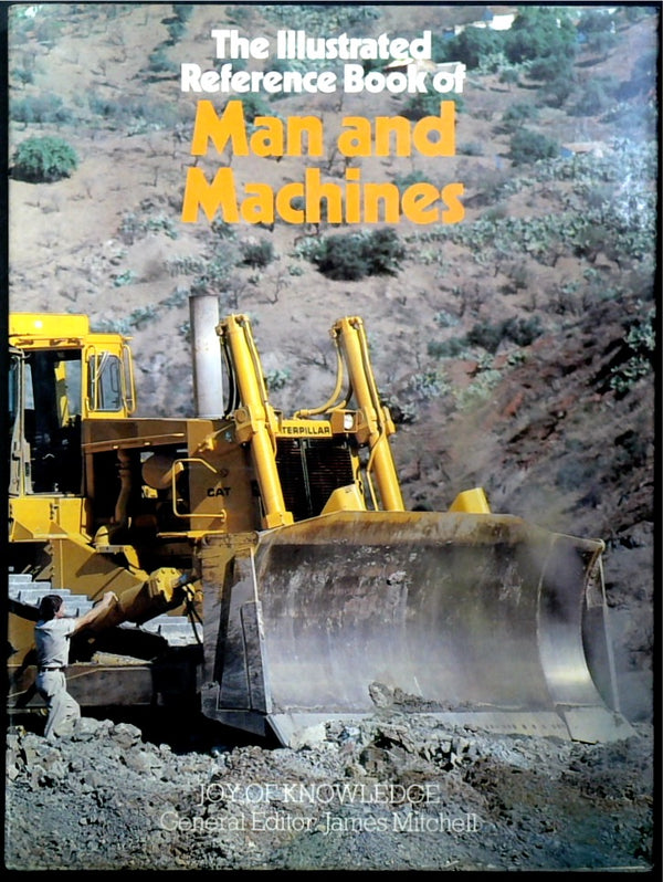 Illustrated Reference Book of Man and Machines