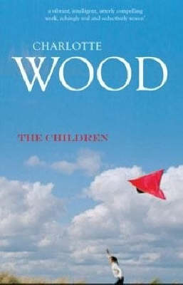 The Children: From the Booker Prize-shortlisted author of Stone Yard Devotional