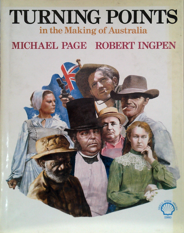 Turning Points In The Making Of Australia