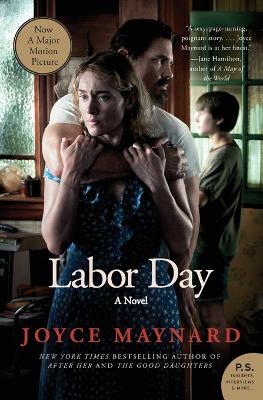 Labor Day Movie Tie- In Edition: A Novel