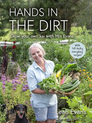 Hands in the Dirt: Grow your own kai with Mrs Evans