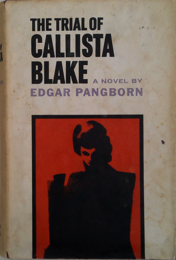 The Trial Of Callista Blake