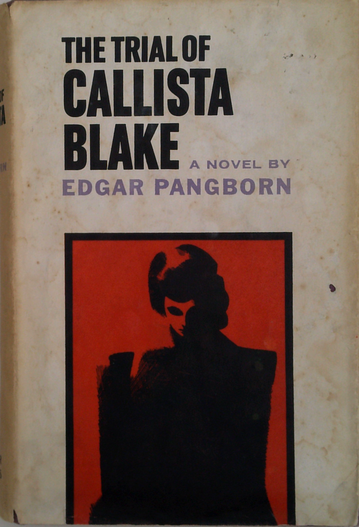 The Trial Of Callista Blake