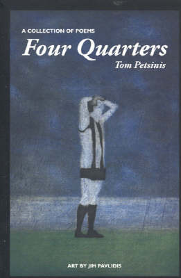 Four Quarters: A Collection of Poems