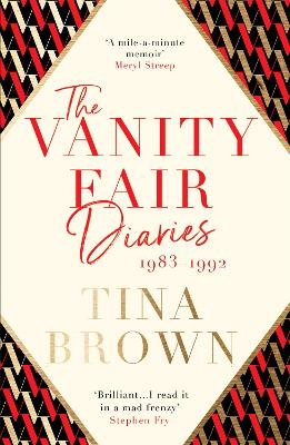 The Vanity Fair Diaries: 1983-1992: From the author of the Sunday