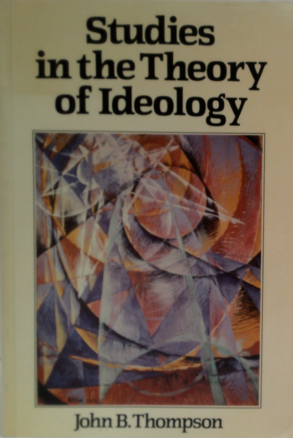 Studies In The Theory Of Ideology