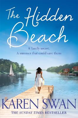 The Hidden Beach: A Page-Turning Summer Story of Romance, Secrets and