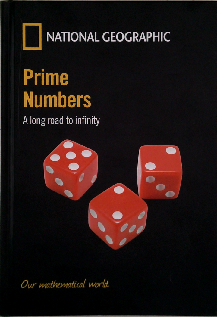 Prime Numbers: A Long Road To Infinity