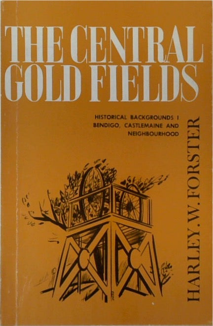 The Central Gold-Fields