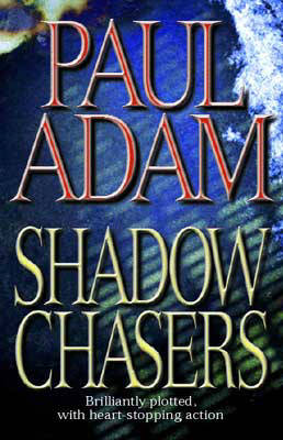 The Shadow Chasers