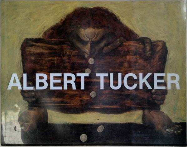 Albert Tucker Paintings 1945-1960