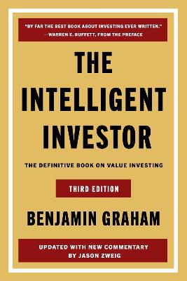 The Intelligent Investor, 3rd Ed.: The Definitive Book on Value