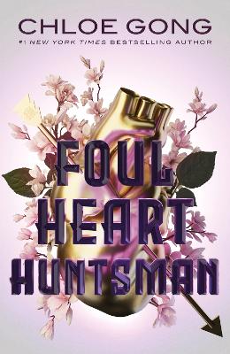 Foul Heart Huntsman: the unmissable, gripping and searingly romantic