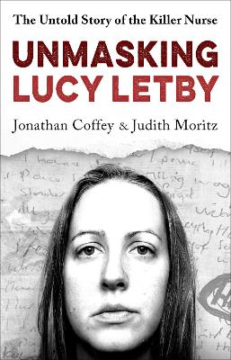 Unmasking Lucy Letby: Nurse, friend . . . killer? - 'Diligent and