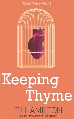 Keeping Thyme