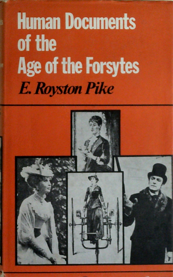 Human Documents of the Age of the Forsytes