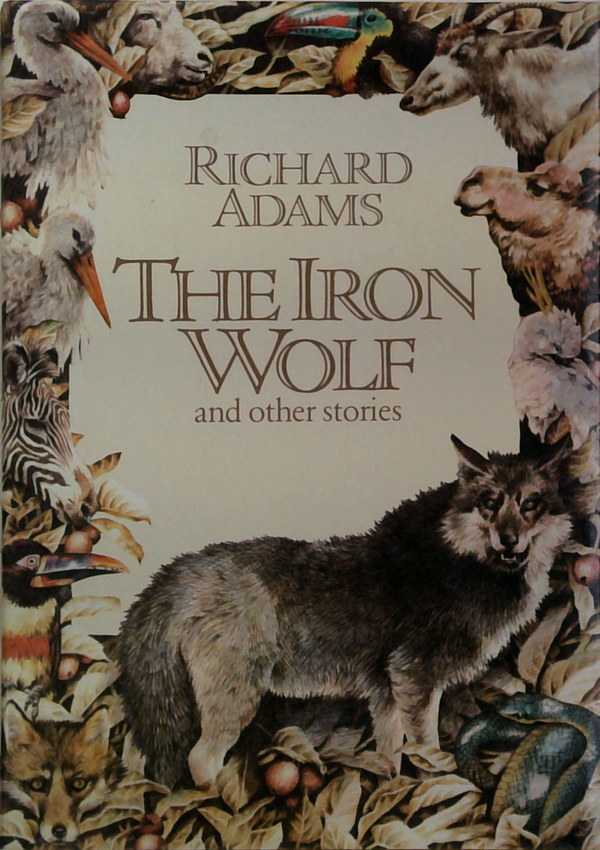 The Iron Wolf And Other Stories