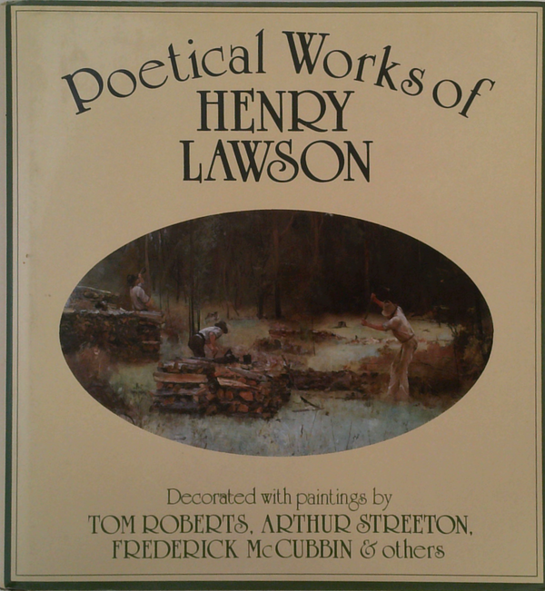 Poetical Works Of Henry Lawson