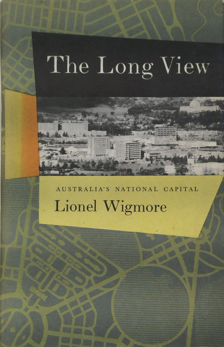 The Long View: Australia's National Capital