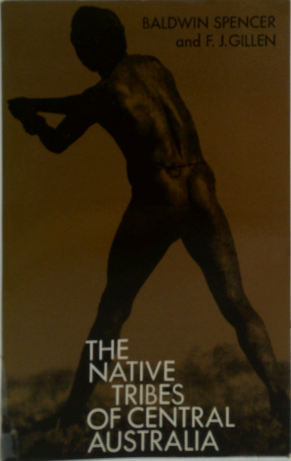 The Native Tribes Of Central Australia