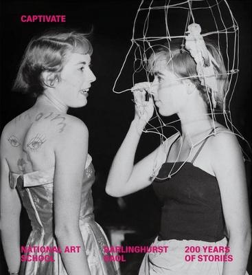 Captivate: Stories from National Art School and Darlinghurst Gaol