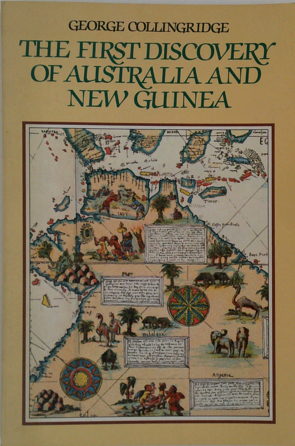 The First Discovery Of Australia And New Guinea