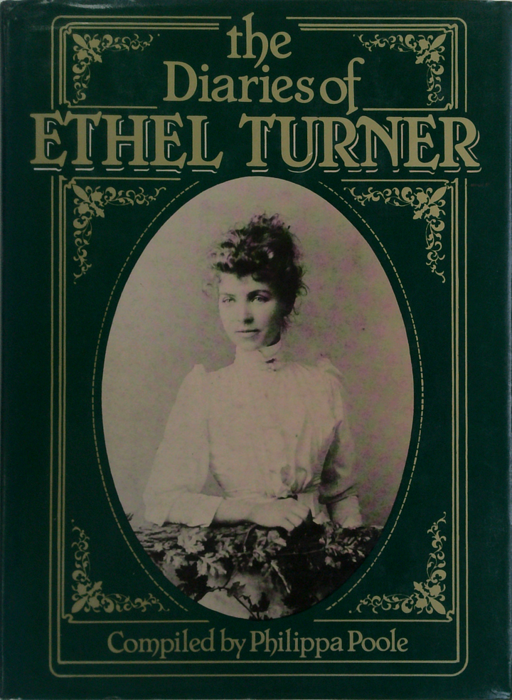 The Diaries Of Ethel Turner